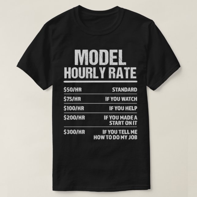 T-shirt Modèle Taux horaire drôle Cadeau d'anniversaire (Design devant)