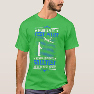 T-shirt Modellflug Test Pilot Modellflugzeug Modellflieger