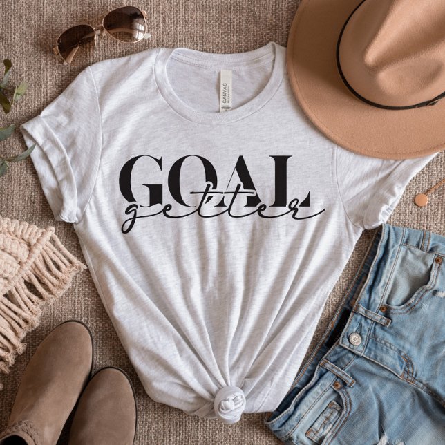 T-Shirt Modern Script Goal Getter (Créateur téléchargé)