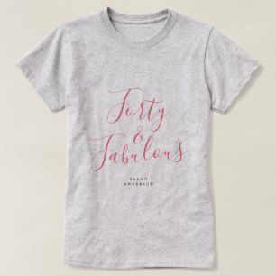 T-shirt Moderne 40 Fabuleux Nom personnalisé 40e anniversa