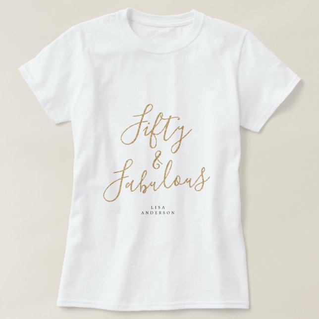 T-shirt Moderne 50 Fabuleux Nom personnalisé 50e anniversa (Design devant)