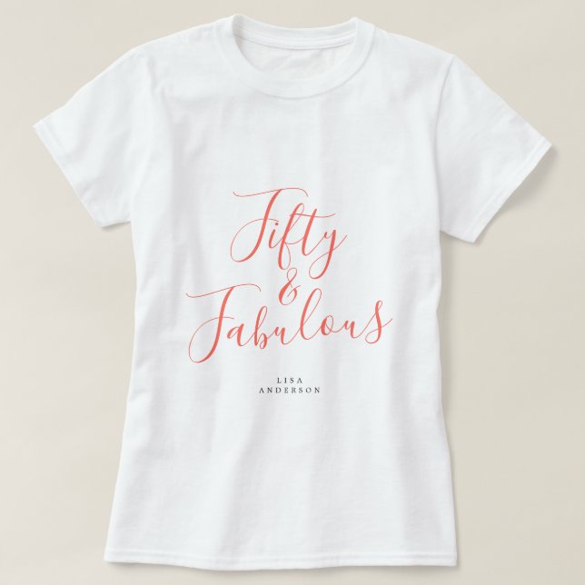 T-shirt Moderne 50 Fabuleux Nom personnalisé 50e anniversa (Design devant)