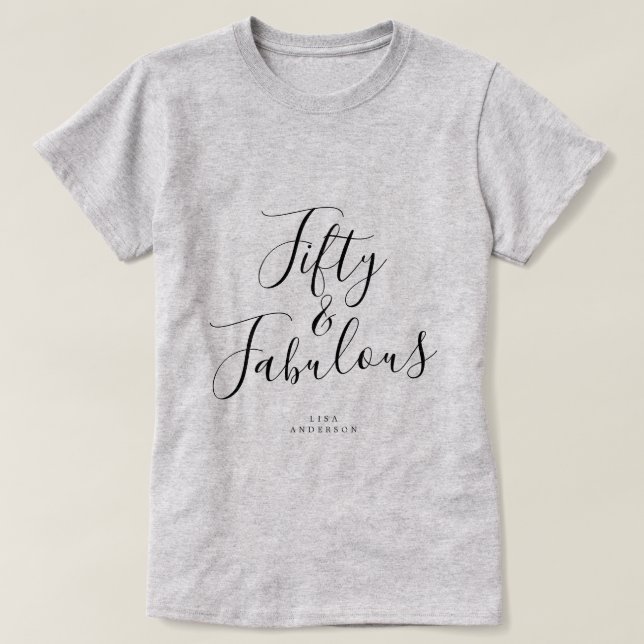 T-shirt Moderne 50 Fabuleux Nom personnalisé 50e anniversa (Design devant)