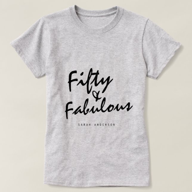 T-shirt Moderne 50 Fabuleux Nom personnalisé 50e anniversa (Design devant)