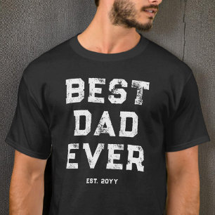 T-shirt Moderne Meilleur Papa Noir et Blanc Ever Est