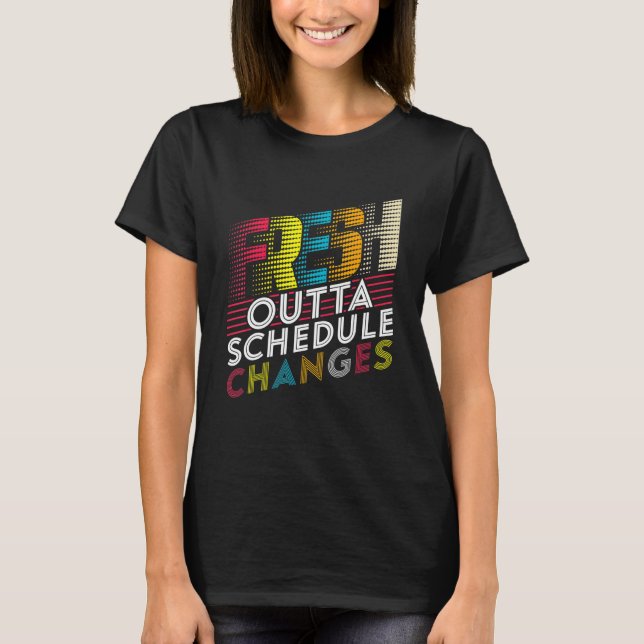 T-shirt Modifications Du Calendrier De L'Extérieur Frais R (Devant)