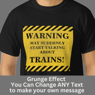 T-shirt Modifier le texte, Avertissement Commencer soudain
