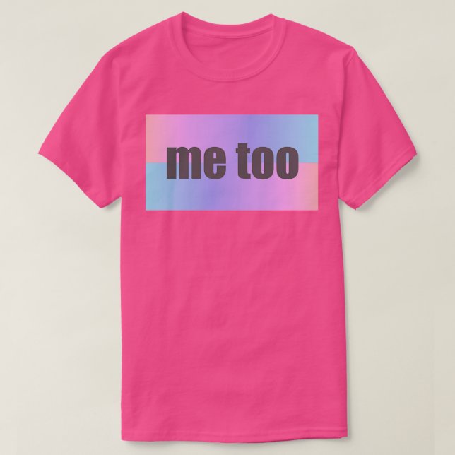 T-shirt Moi aussi (Design devant)