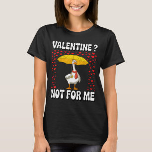 T-shirt Moi Chemise Oie Solitaire Pas Anti Saint-Valentin