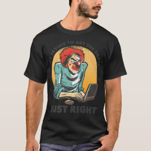 T-shirt Moi essayer d'obtenir le Snare Just RightFunny Mus