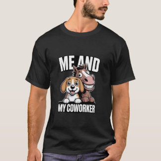 T-shirt Moi et mon collègue humour de chien et de cheval 1