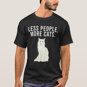 T-shirt Moins de gens plus de chats Angora Turc Introvert
