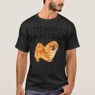 T-shirt Moins de gens Plus de chiens Pekingese Introvert