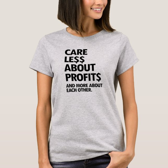 T-SHIRT MOINS DE SOINS EN PROFITS (Devant)