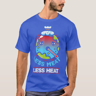 T-shirt Moins de viande Moins de chaleur Vegan végétarien 