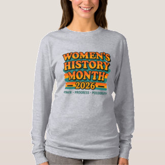 T-shirt Mois de l'histoire des femmes 2026 – Pouvoir, Prog