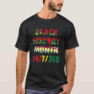 T-shirt Mois de l'histoire des Noirs 24/7/365