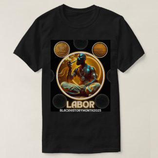 T-shirt Mois de l'histoire des Noirs : dynasties du travai