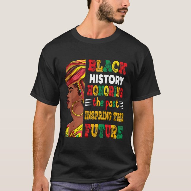 T-shirt Mois de l'histoire des Noirs honorant le passé Ins (Devant)