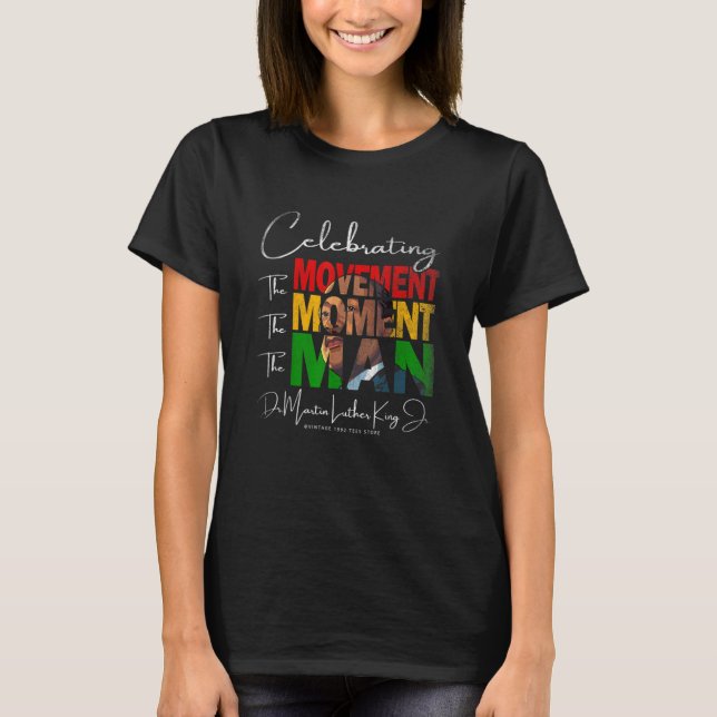 T-shirt Mois de l'histoire noire Martin ont rêvé Luther Ki (Devant)