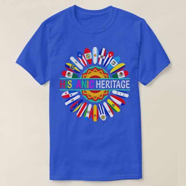 T-shirt Mois du patrimoine hispanique Pays latinos drapeau (Design devant)