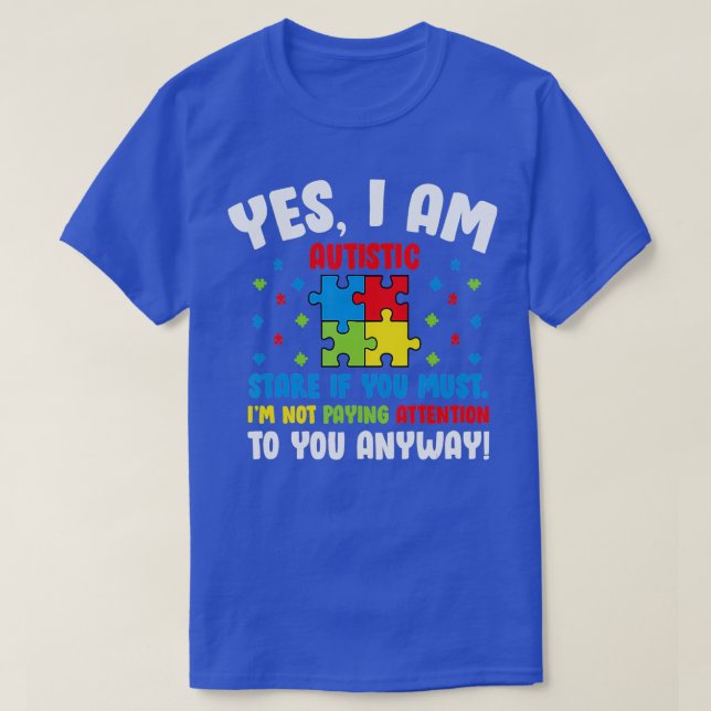 T-shirt Mois sensibilisation sur l'autisme Oui Je Suis Aut (Design devant)