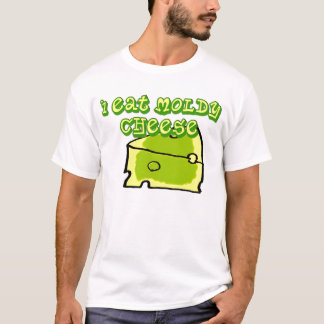 T-shirt moisi de fromage