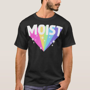 T-shirt Moist Funny Meme Dank Pour Cool Adulte Hilarious H