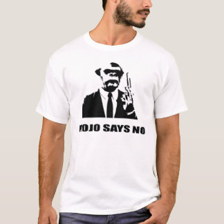 T-shirt "Mojo dit non "