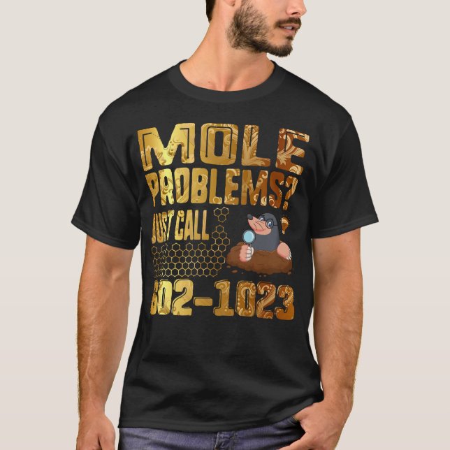 T-shirt Mole Day Mole Problems Il suffit d'appeler Avogadr (Devant)
