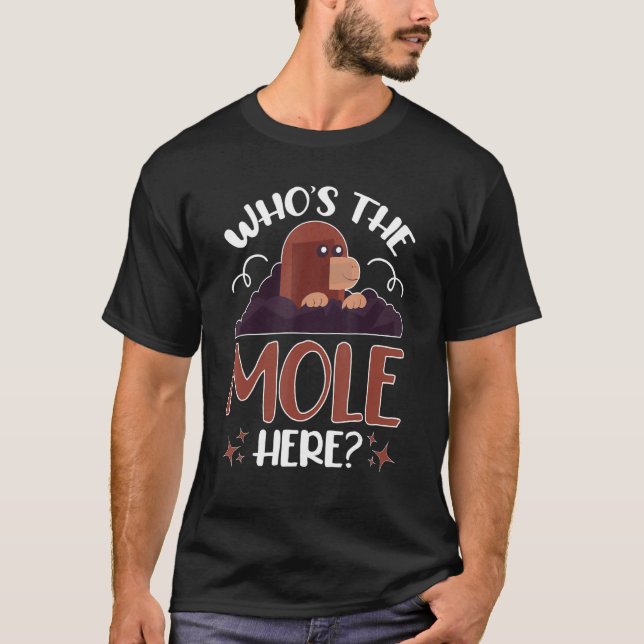 T-shirt Moles qui est la Mole ici (Devant)