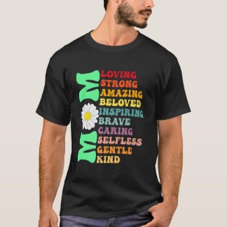 T-shirt Mom Loving Strong Amazing Best Mom Ever Mommy Moth