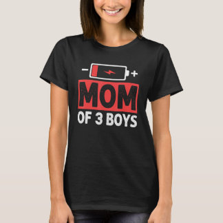 T-shirt Mom Of 3 Boys Low Battery Mama Mother s Day