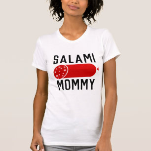 T-SHIRT MOM T-SHIRTS, SALAMI MOMY TEE - SHIRTS