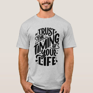 T-shirt "Moment divin : Faites confiance à votre voyage"