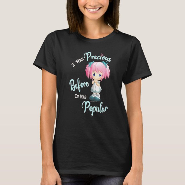 T-shirt Moments Précieux J'Étais Précieux Avant Qu'Il Étai (Devant)