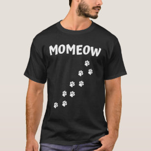 T-shirt Momeow MOm Miaou Empreinte de pas sur son chat MOM
