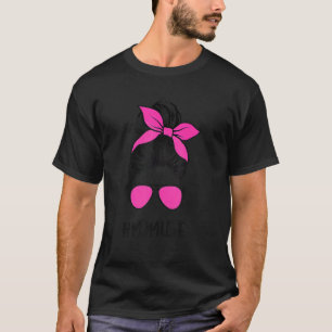 T-shirt Momlife Maman Vie Lunettes de soleil rose Messy Bu