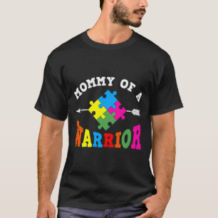 T-shirt Mommy Of A Warrior Autism Awareness    