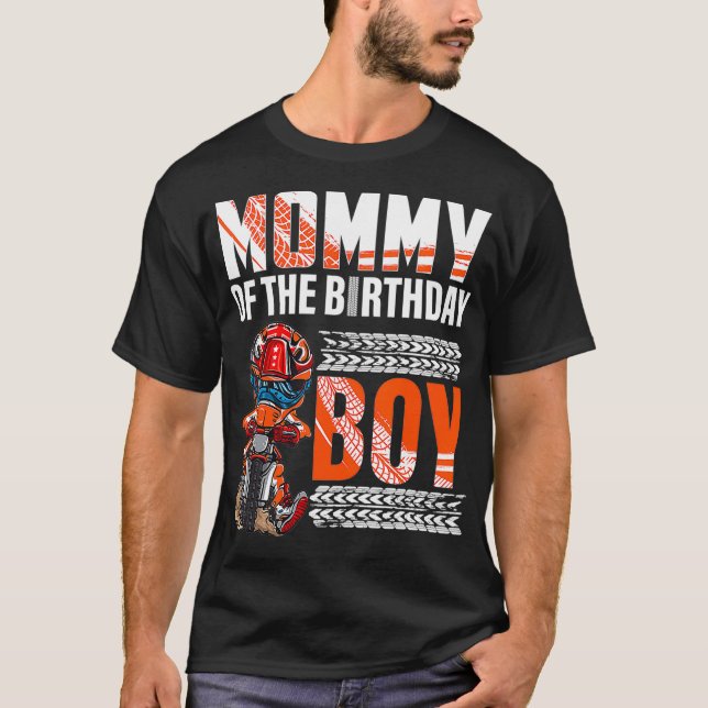 T-shirt Mommy of the Birthday Boy Dirt Vélo Anniversaire m (Devant)