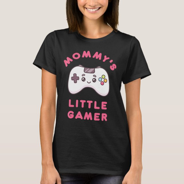 T-shirt Mommys Little Gamer (Devant)