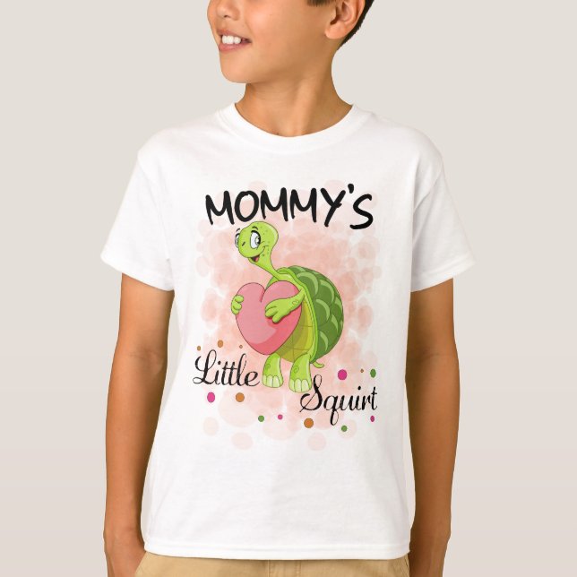 T-shirt Mommys Little Squirt (Devant)