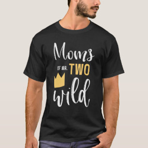 T-shirt Moms De Deux Fêtes Sauvages Du 2E Anniversaire