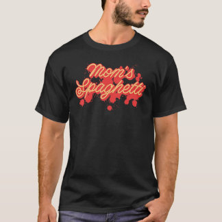 T-shirt Mom's Spaghetti Meatballs Tomato Sauce Mother's Da