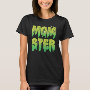 T-shirt Momster Halloween Costume maman Éffrayant