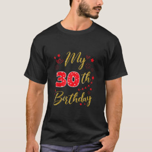 T-shirt Mon 30e anniversaire mignonne fête de famille 30 a