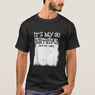 T-shirt Mon 30e anniversaire Signe C'est mon chic Annivers