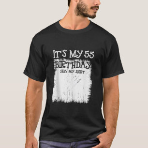 T-shirt Mon 55e anniversaire Signe C'est mon chic Annivers
