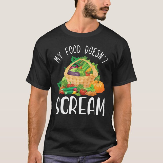 T-shirt Mon alimentation ne crie pas Vegetarian Vegetable  (Devant)