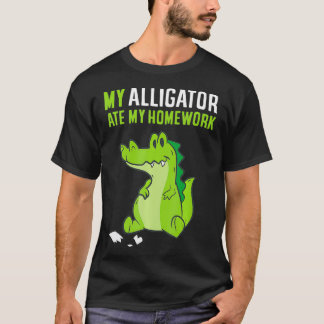 T-shirt Mon Alligator A Mangé Ma Maison Funny School Allig